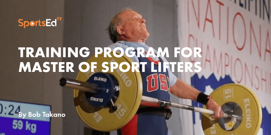 Comprehensive Training Program for Master of Sport Lifters: 17-Week Elite Plan