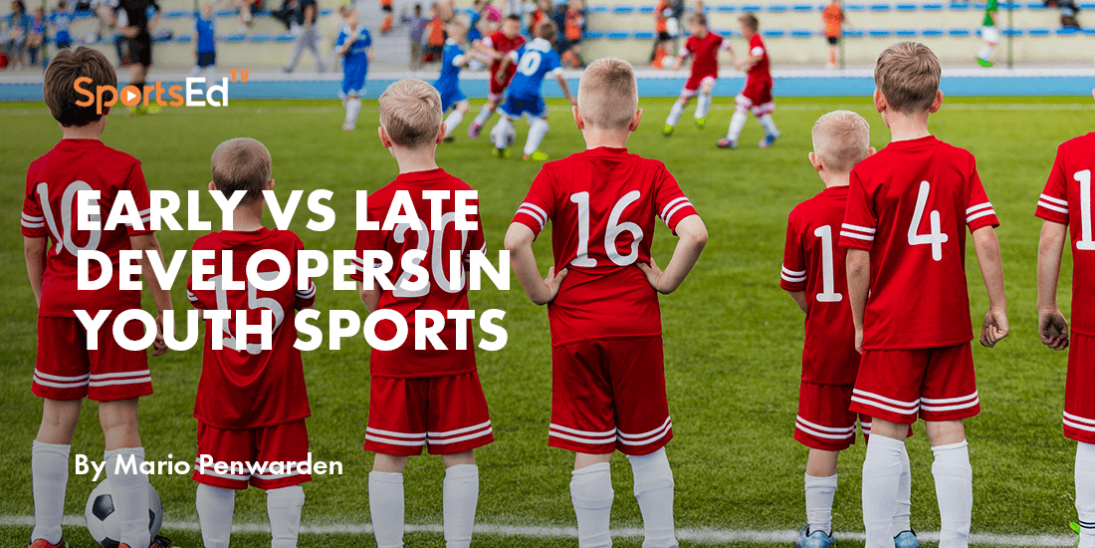 Early vs Late developers in Youth Sports