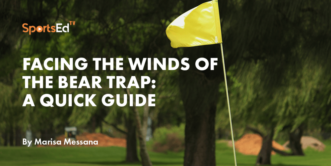 Facing the Winds of the Bear Trap: A Guide from the Pros