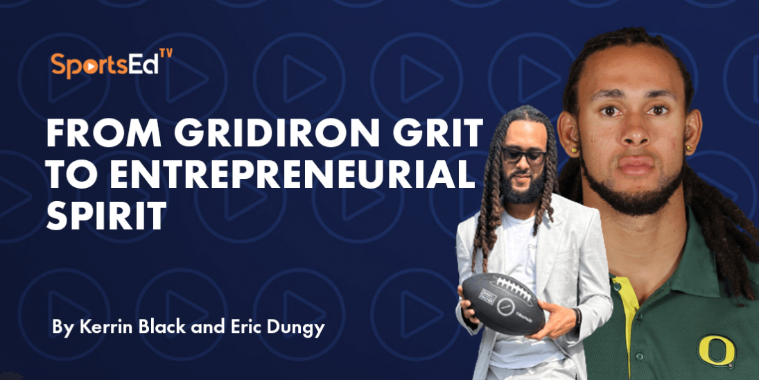 From Gridiron Grit to Entrepreneurial Spirit: Lessons in Success from the Playbook of Life