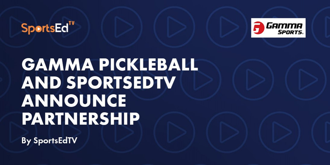 Gamma Pickleball and SportsEdTV Announce Partnership