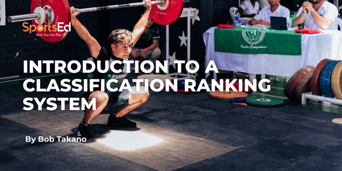 Introduction to a classification ranking system in weightlifting