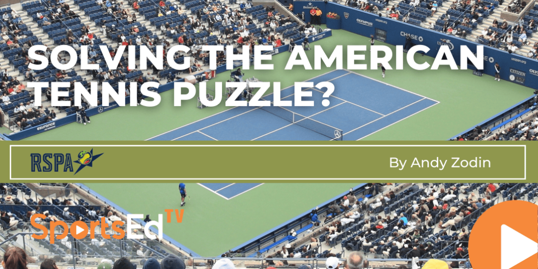 Is the Final Piece of the American Tennis Puzzle Really This Simple?