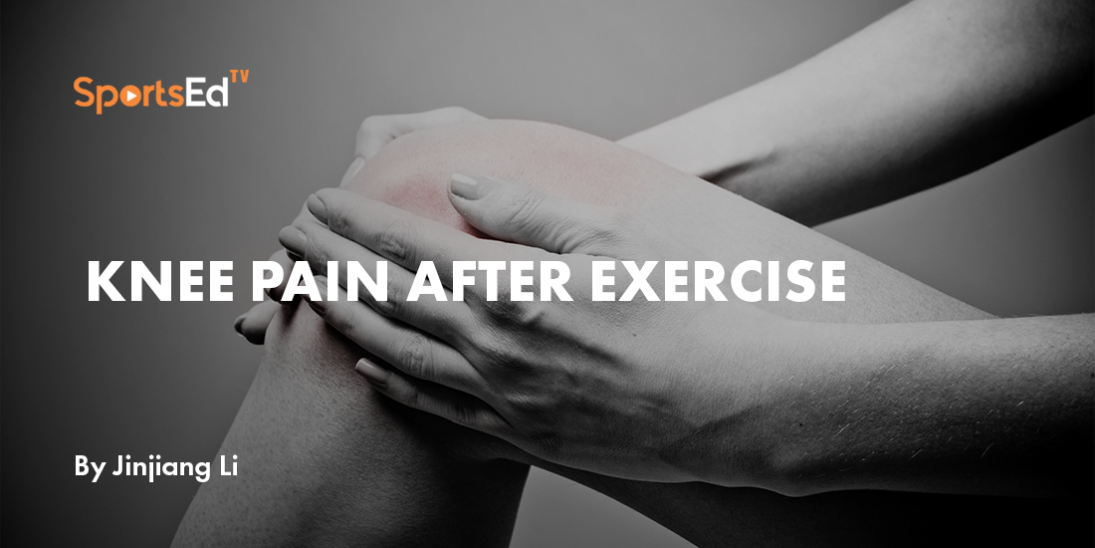 Knee Pain After Exercise