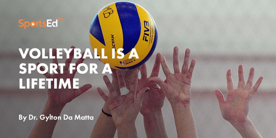 Longevity in Volleyball: A Possibility for All