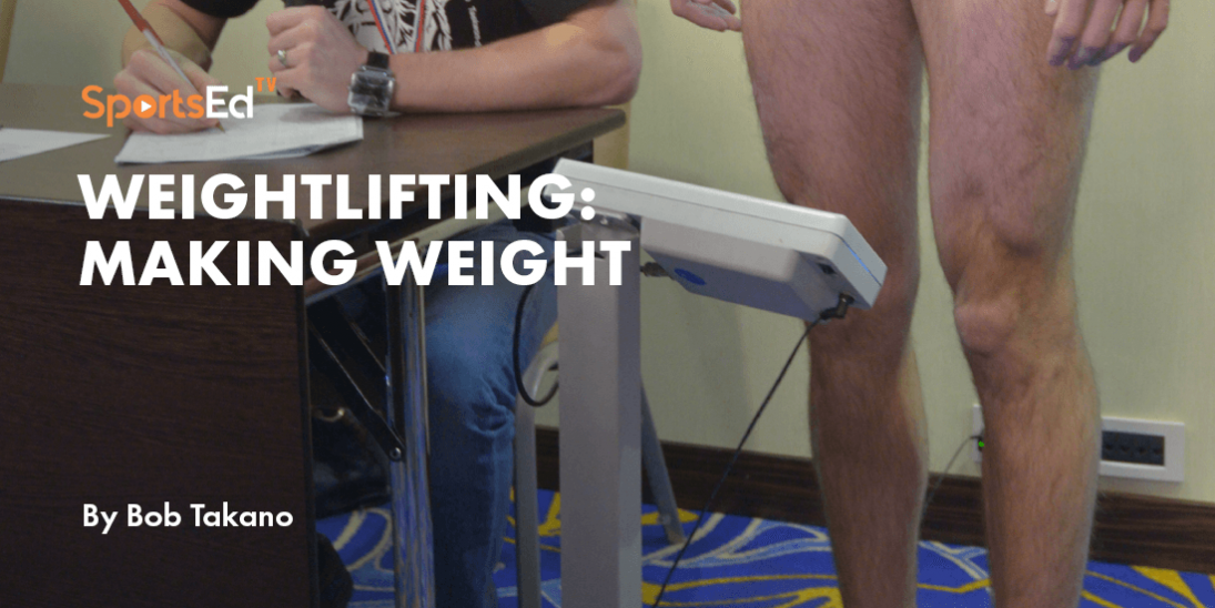 Making Weight In Olympic Weightlifting