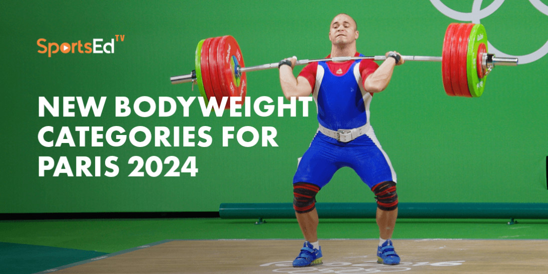 New Bodyweight Categories for Paris 2024
