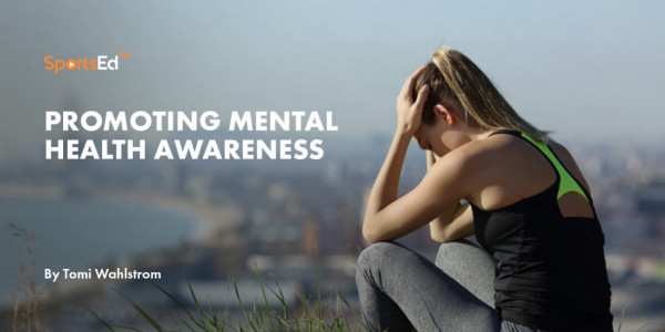 Promoting Mental Health Awareness Sportsedtv