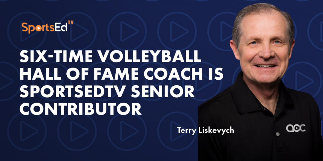 Six-Time Volleyball Hall of Fame Coach Is SportsEdTV Senior Contributor
