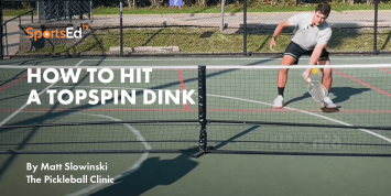 How To Hit a Topspin Dink in Pickleball
