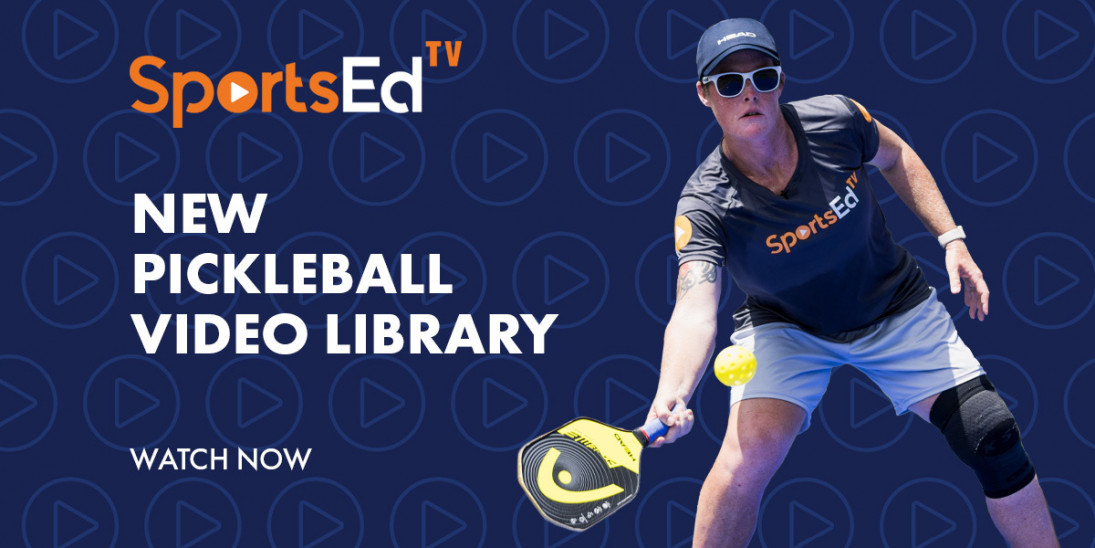 SportsEdTV’s Cinema Quality Pickleball Video Library Launches