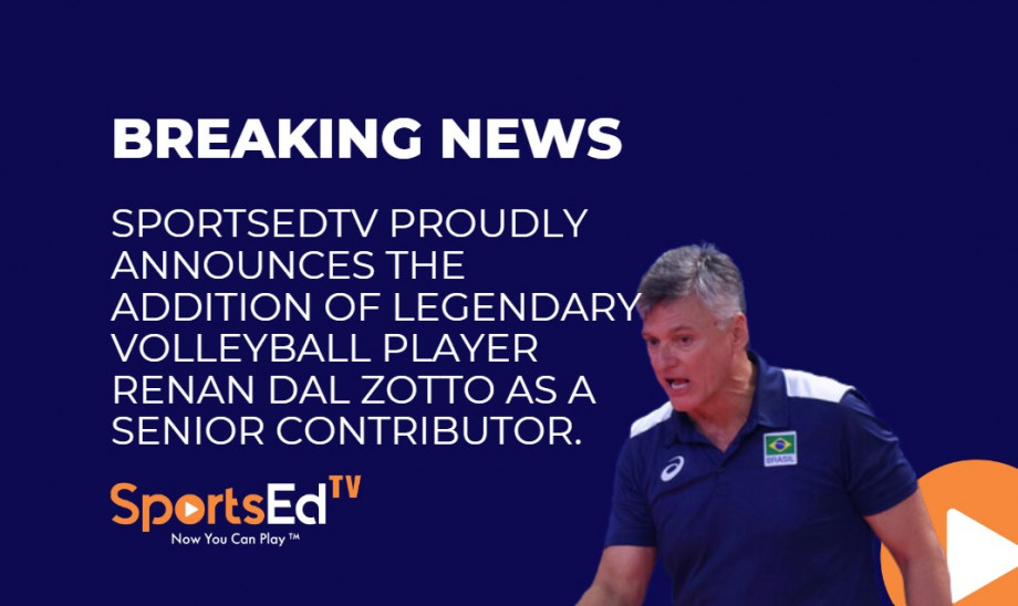 SportsEdTV Welcomes Volleyball Legend Renan Dal Zotto as Senior Contributor