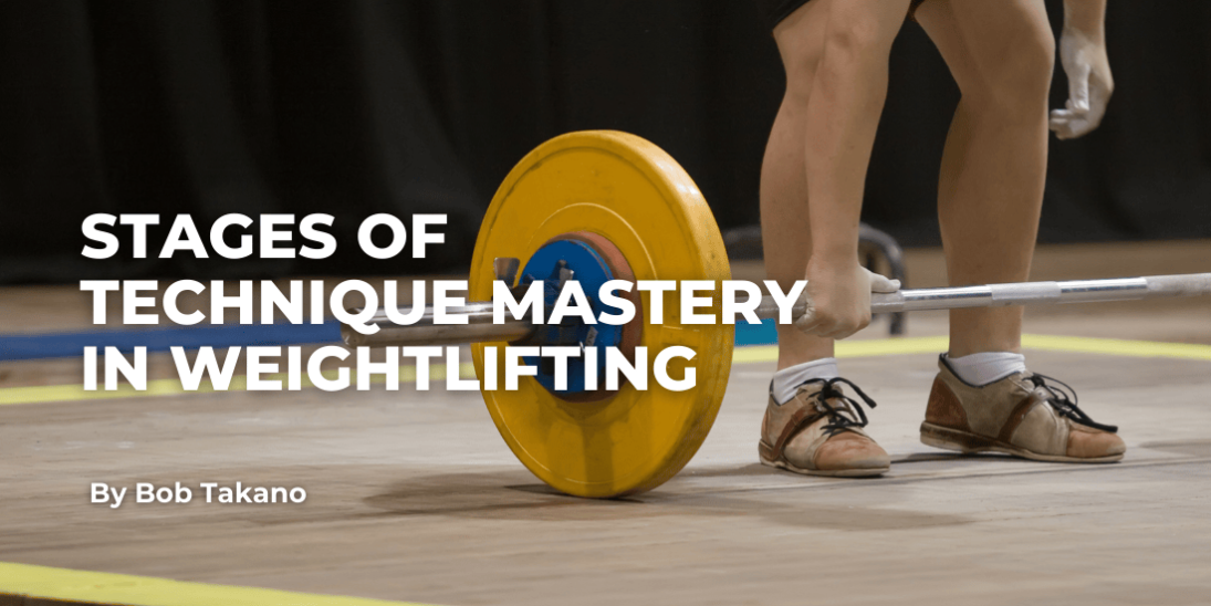 Stages of Technique Mastery in Weightlifting