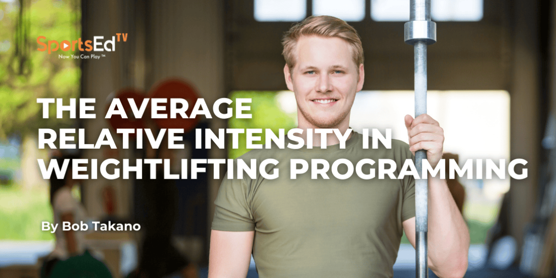 The Average Relative Intensity in Weightlifting Programming