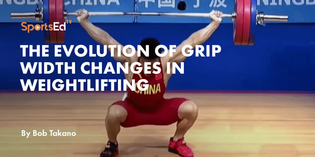 The Evolution of Grip Width Changes in Weightlifting