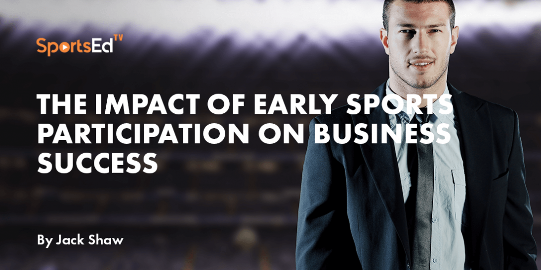 The Impact of Early Sports Participation on Business Success