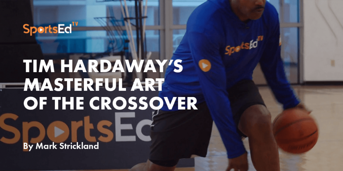Tim Hardaway's Signature Move: The Masterful Art of the Crossover