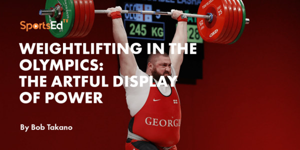 WEIGHTLIFTING IN THE SUMMER OLYMPICS: The Artful Display Of Power ...