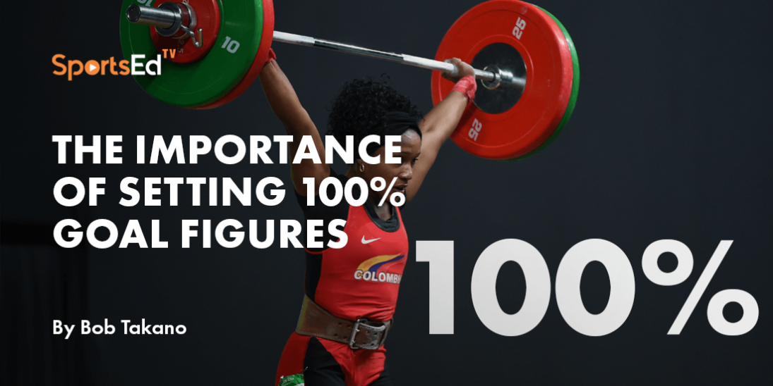 Weightlifting Success: The Importance of Setting 100% Goal Figures