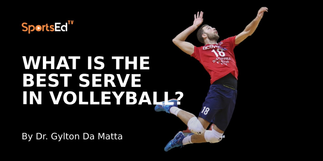 What Is The Best Serve in Volleyball? | SportsEdTV