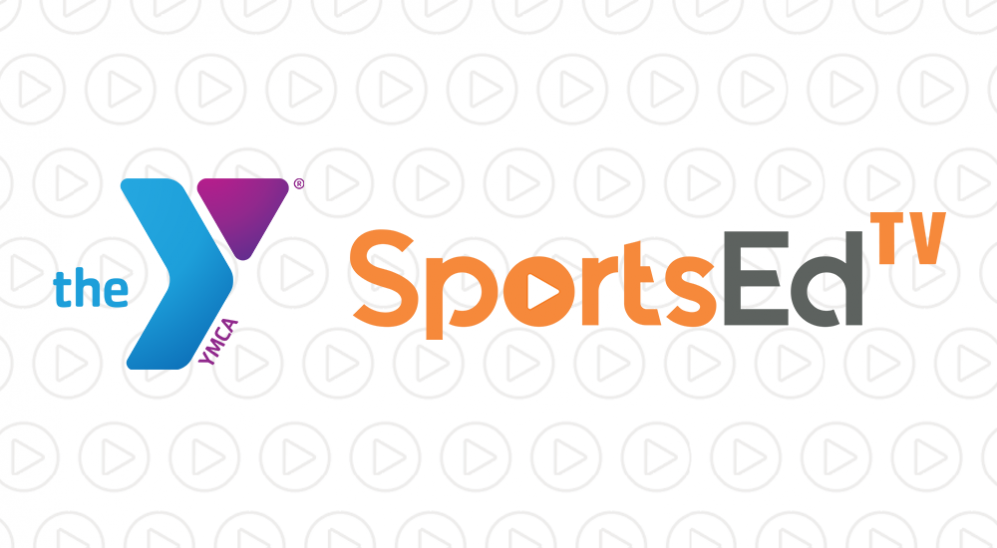 YMCA of the USA and SportsEdTV Announce Major Sports Collaboration