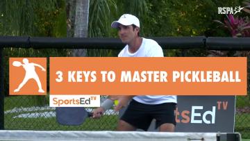 3 Keys to Mastering Pickleball