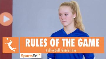 VOLLEYBALL RULES: HOW TO PLAY THE GAME