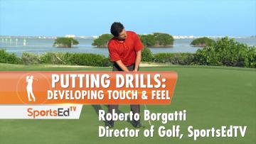Putting Drills: Developing Touch & Feel