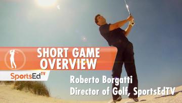 Short Game Overview