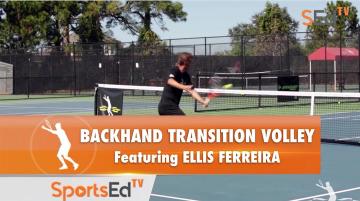 Backhand Transition Volley With Ellis Ferreira
